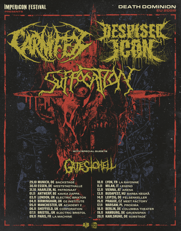 IMPERICON FESTIVAL presents DEATH DOMINION EU 2026 feat. CARNIFEX (us) + DESPISED ICON (can) + SUFFOCATION (us) + GATES TO HELL (us)