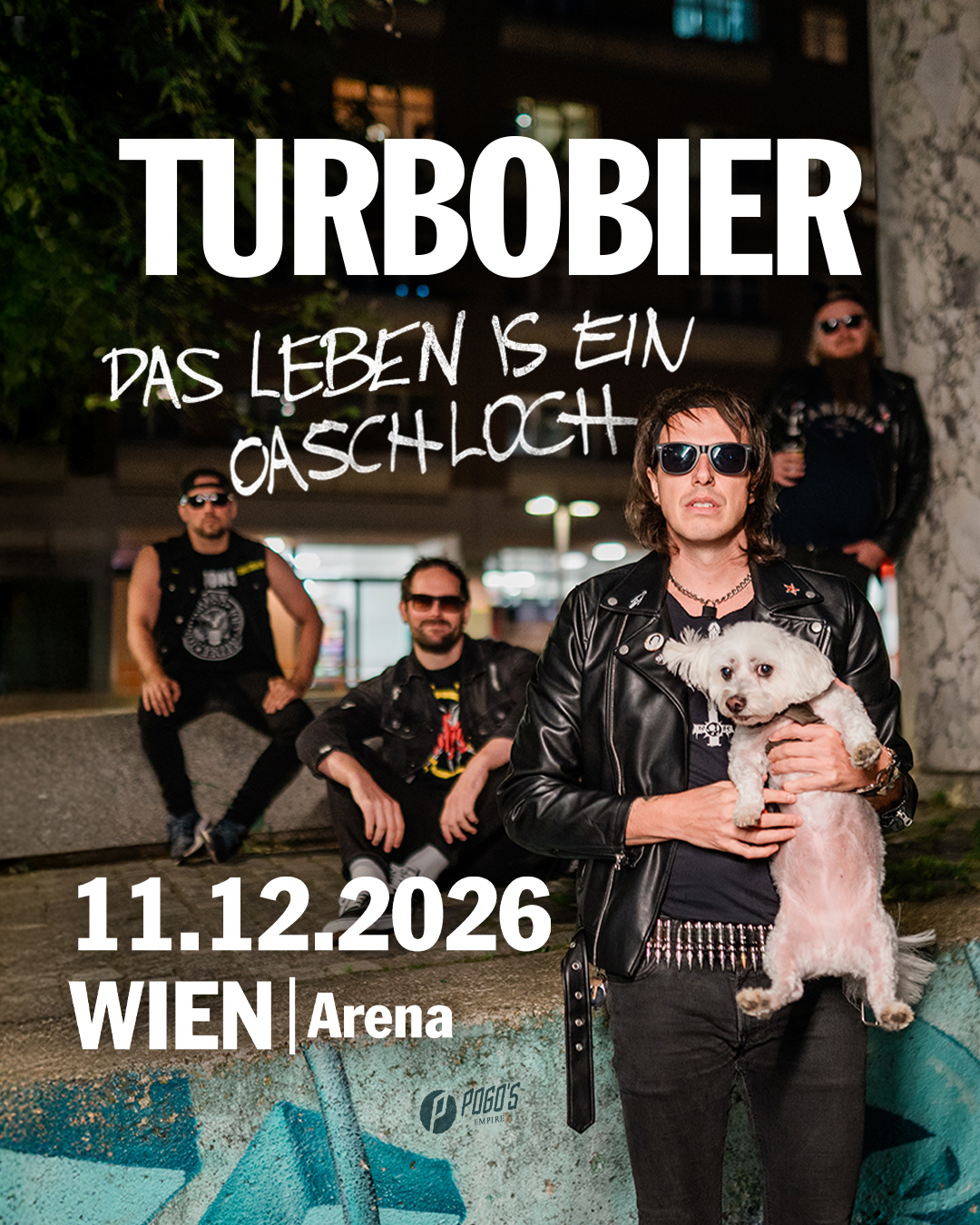 TURBOBIER - Das Leben is ein Oaschloch Tour 2026 (Tag 1)